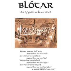 Blotar A Brief Guide To Asatru Ritual